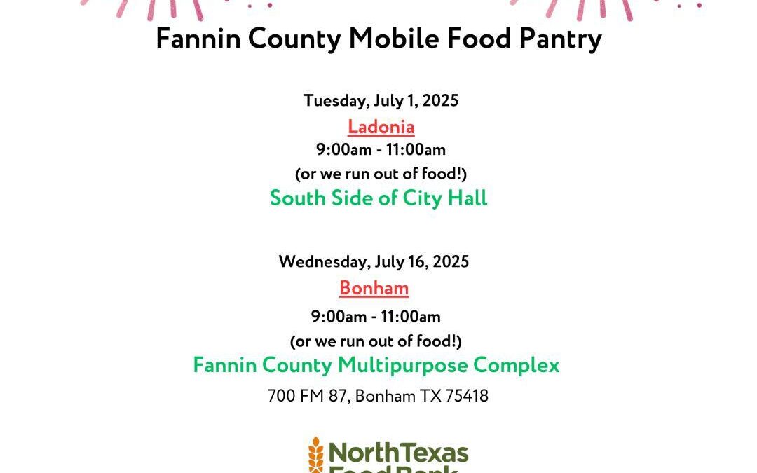 Feeding Fannin Distribution Dates for July 2025